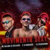 mc bacana o excluido - Movimento Sexy