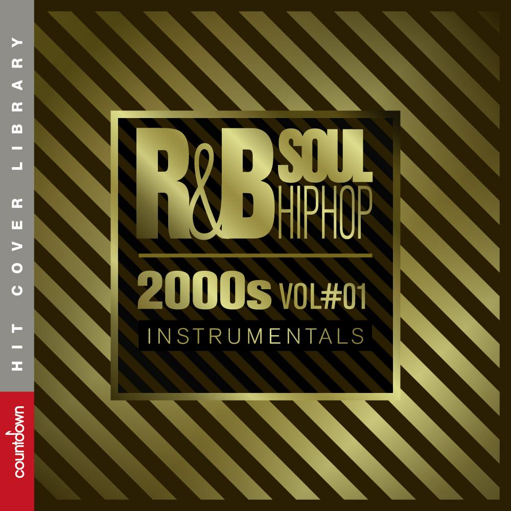 R&B, Soul and Hip Hop 2000s Vol#01 (Instrumentals)