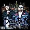 Downfall - All Night (feat. D. Salas & Roundz)
