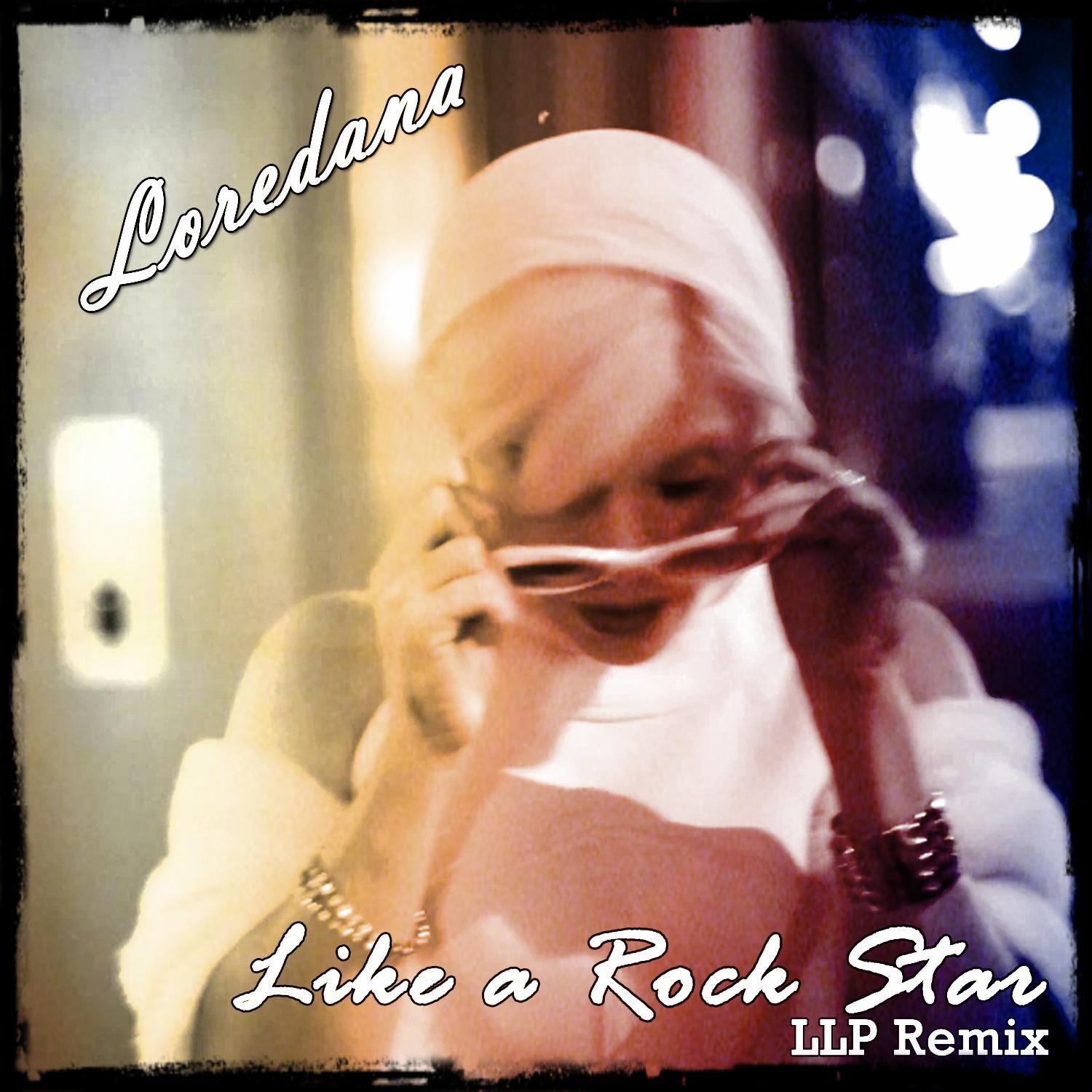 Like a Rock Star (Llp Remix)专辑