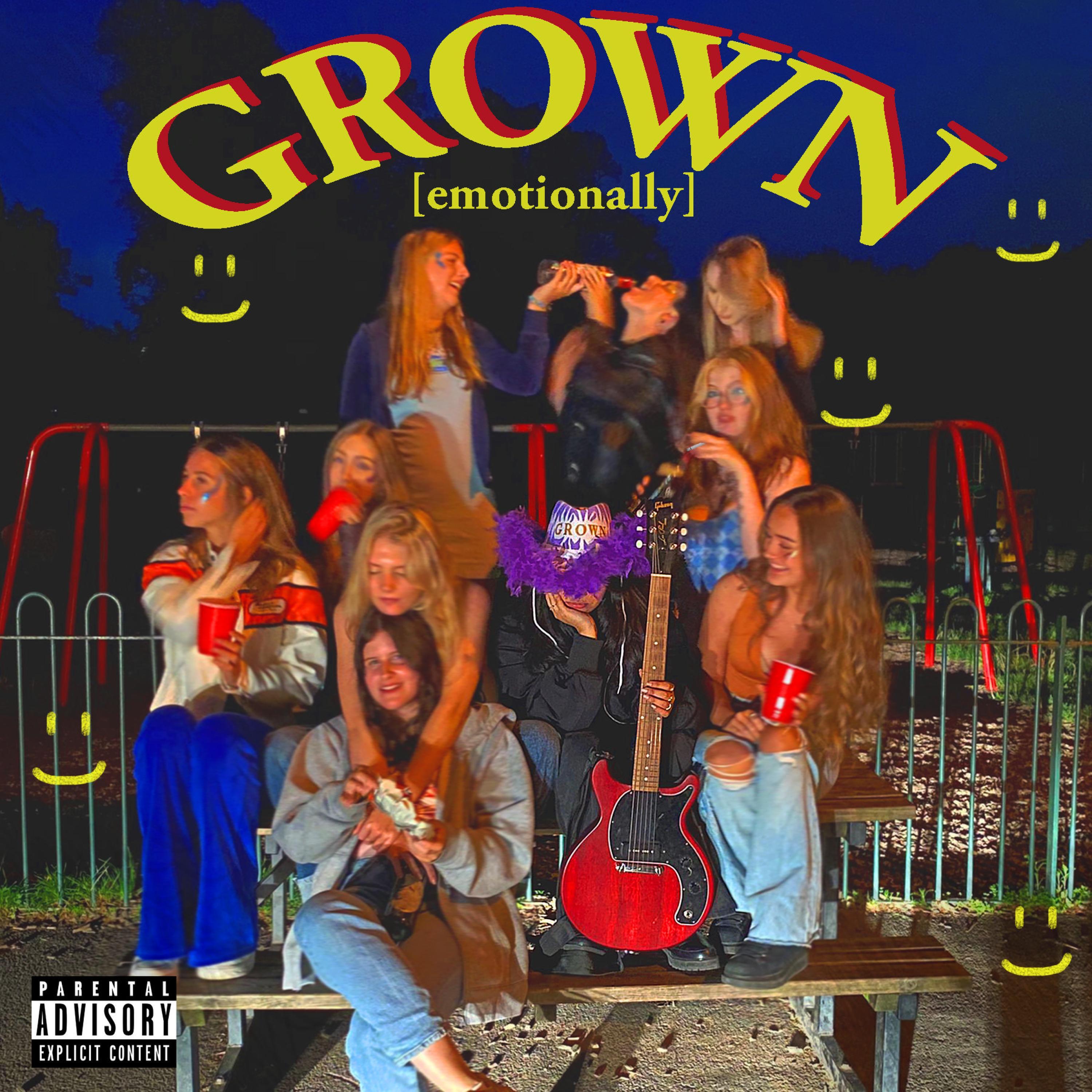 Grown (emotionally)