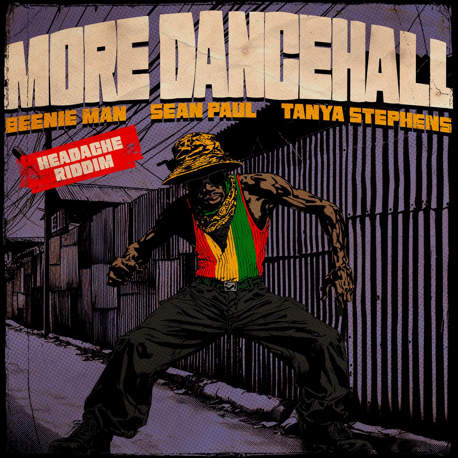 More Dancehall: Headache Riddim