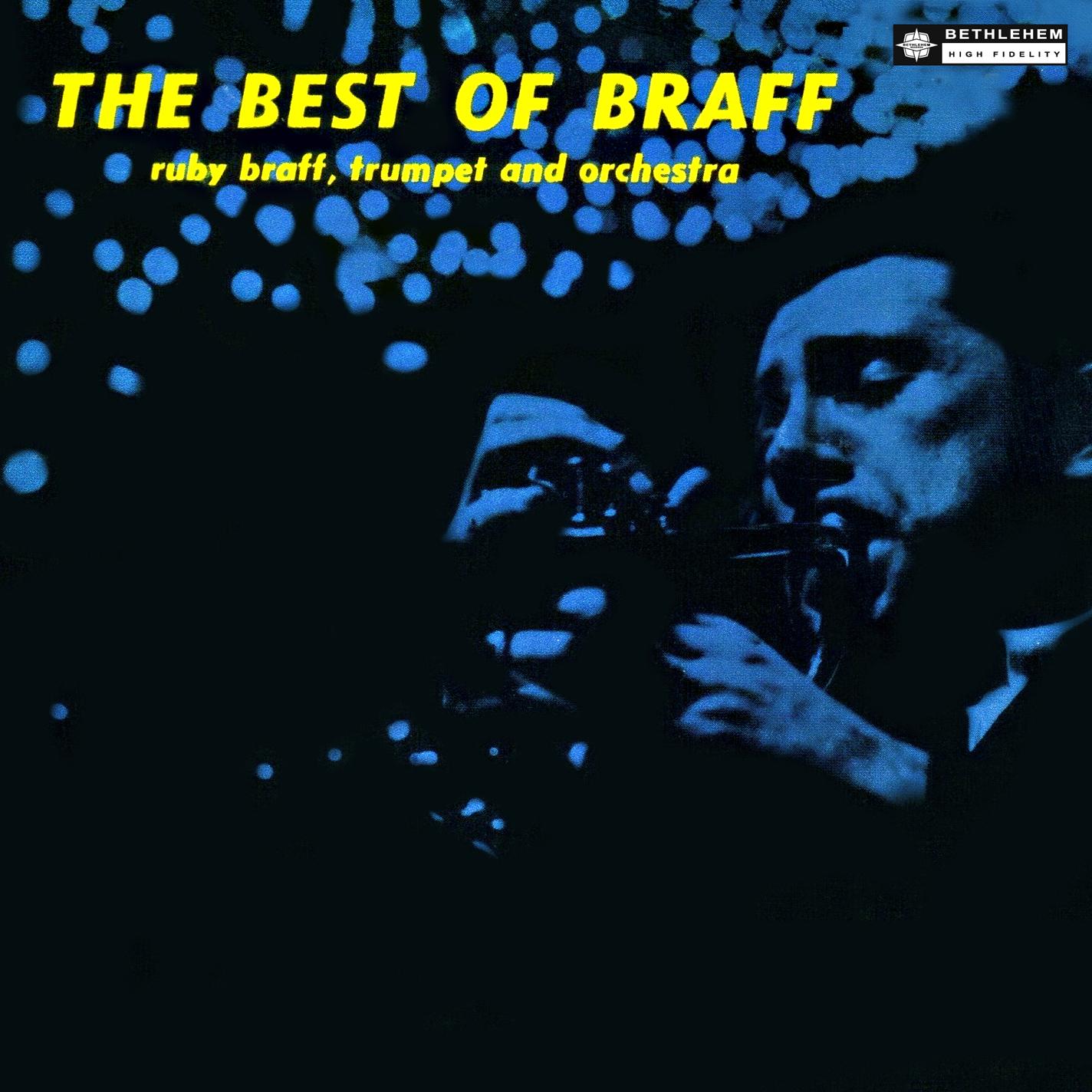 The Best of Braff (2014 - Remaster)