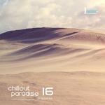 Chillout Paradise Volume 016专辑