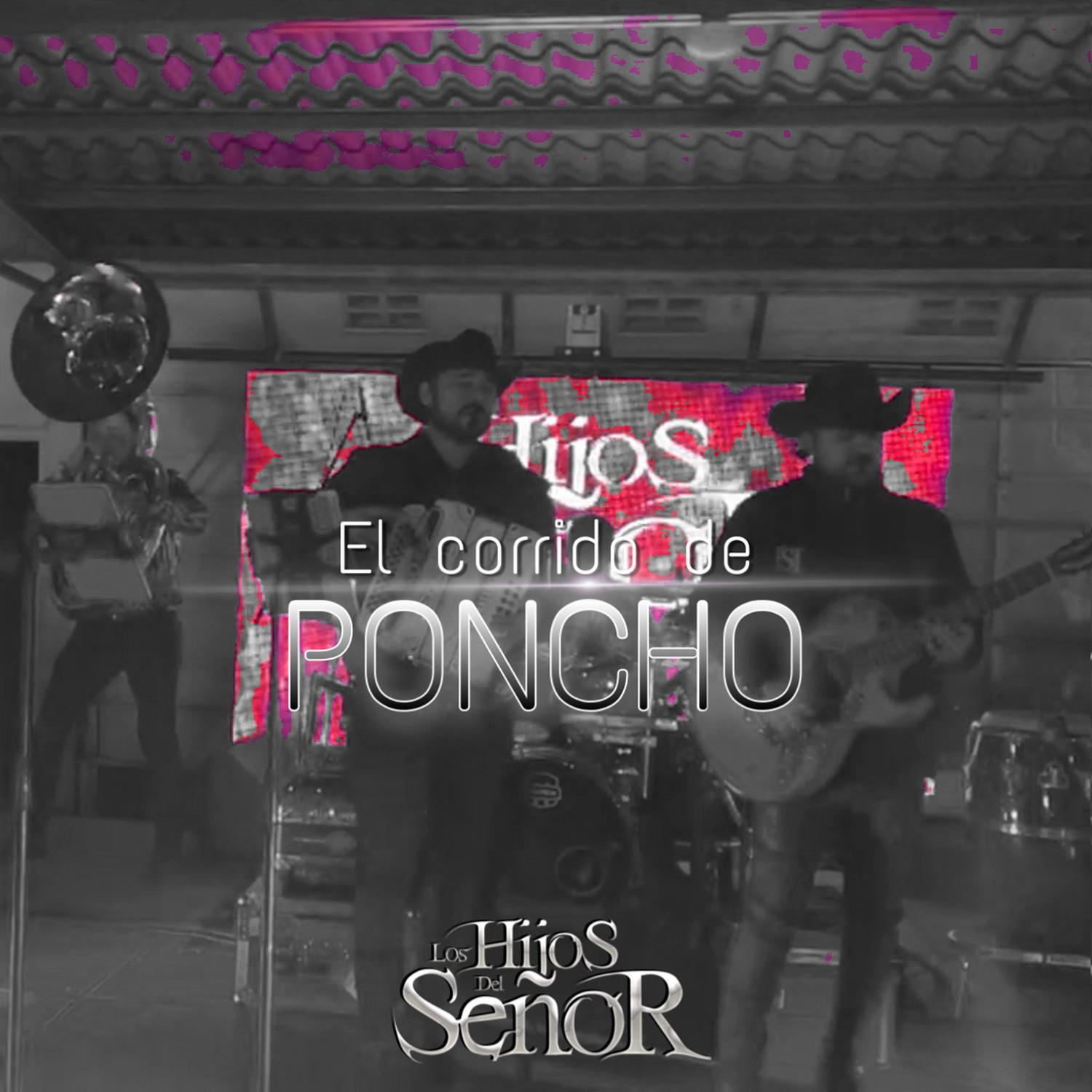 El Corrido de Poncho