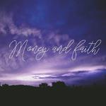 Money and Faith专辑