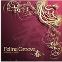 Feline Groove ~春~专辑