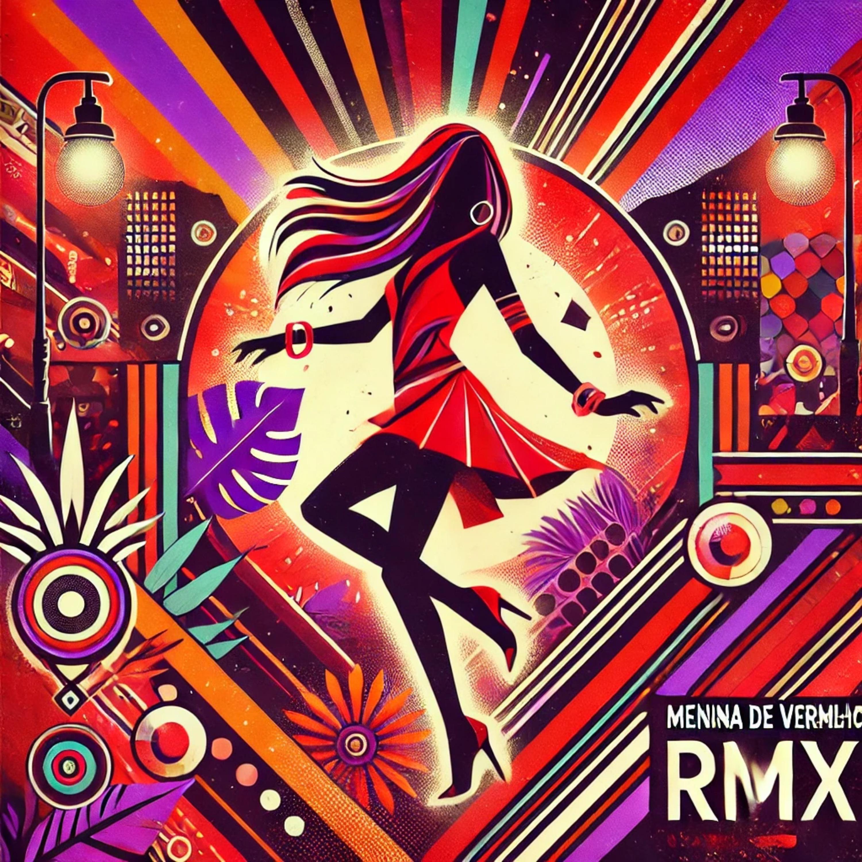 Menina de Vermelho (Sävi Remix)