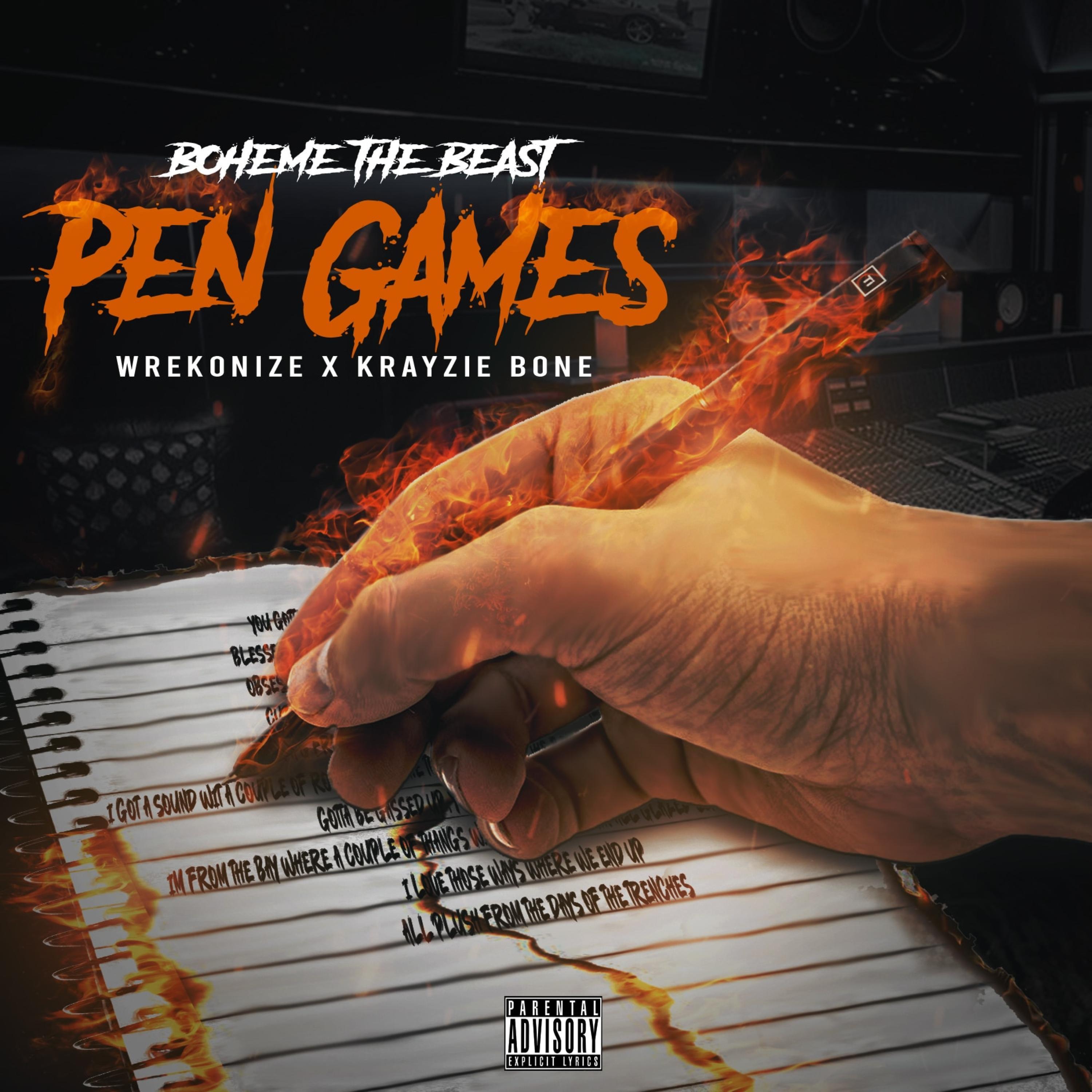 Pen Games (feat. Wrekonize, Krayzie Bone & Produced By Wyshmasterbeats)