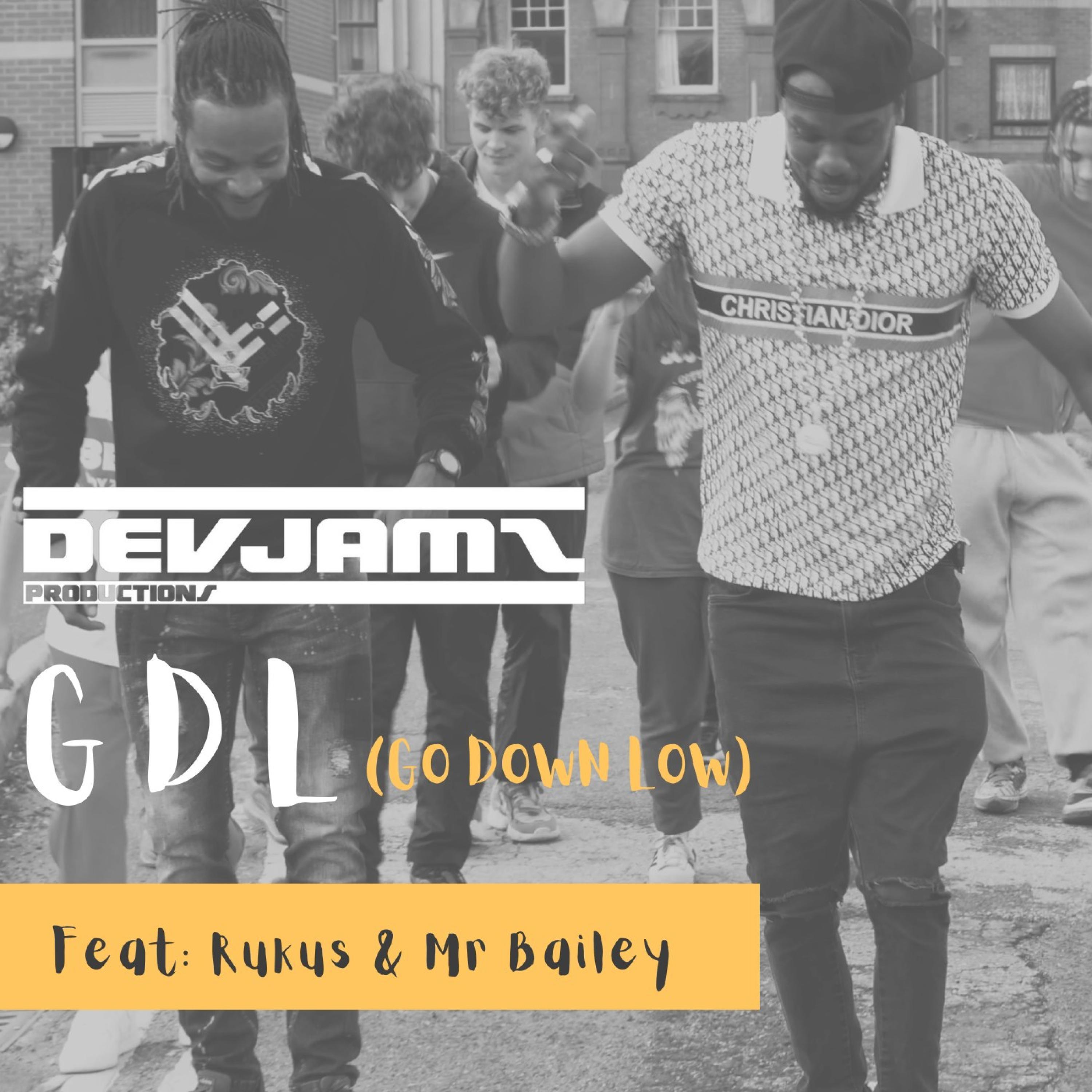 Go Down Low (feat. Mr Bailey & Rukus)