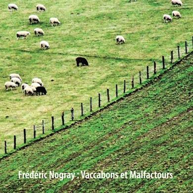 Vaccabons Et Malfactours