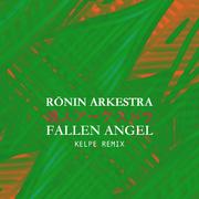 Fallen Angel (Kelpe Remix)