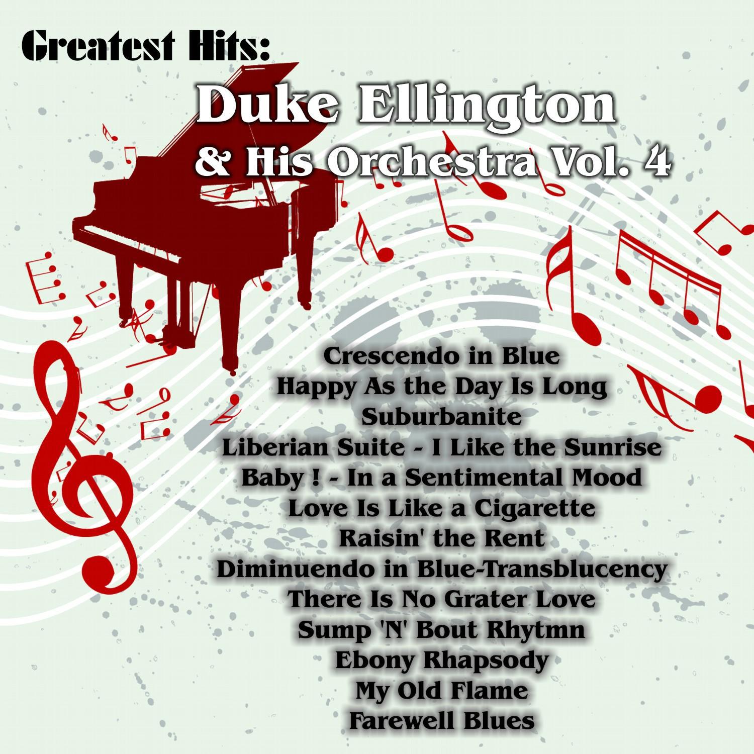 Greatest Hits: Duke Ellington & His Orchestra Vol. 4专辑