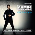 Armin Anthems (Ultimate Singles Collected)