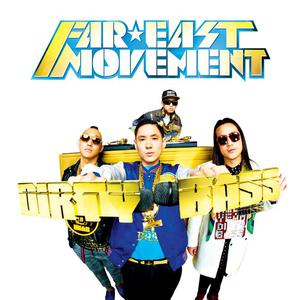 Dirty Bass - Far East Movement Feat. Tyga (unofficial Instrumental) 无和声伴奏 （降1半音）