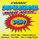 Comic Superheroes Movie Music专辑