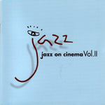 Jazz On Cinema Vol. II专辑