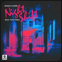 Bingo Players ft Tania Foster - Nightshift (Instrumental) 原版无和声伴奏