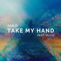 Take My Hand (feat. OLAVI)专辑