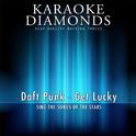 Get Lucky (Originally Performed by Daft Punk & Pharell Williams)专辑