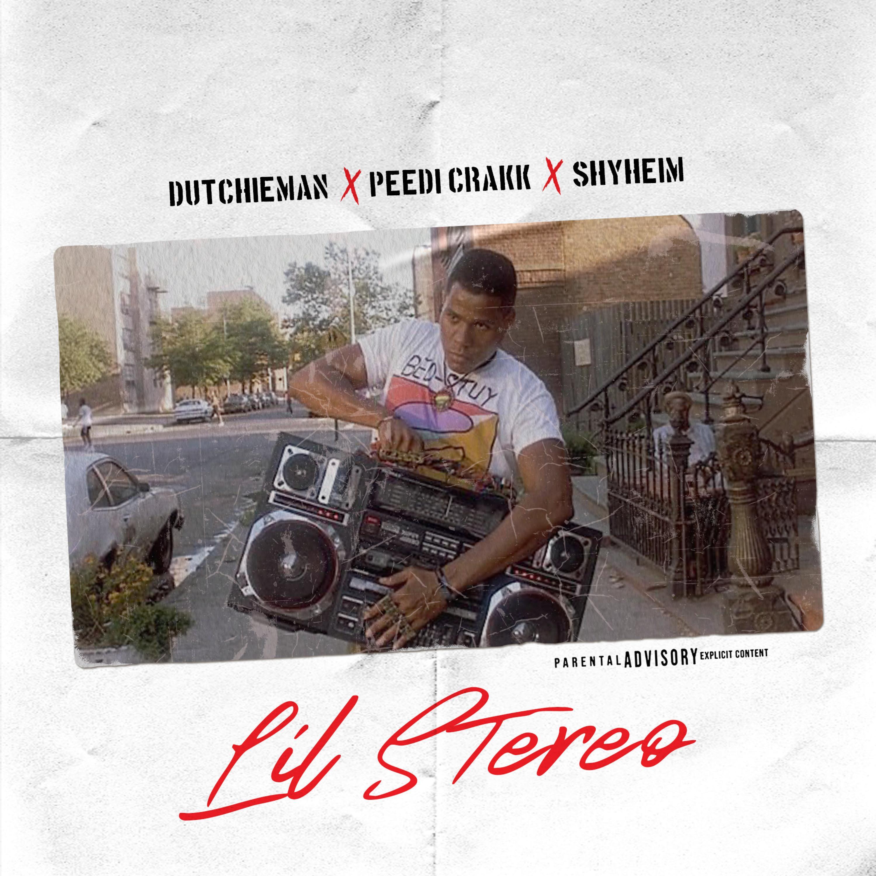 Lil-Stereo (feat. Peedi Crakk & Shyheim)