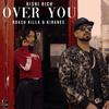 Rishi Rich - Over You