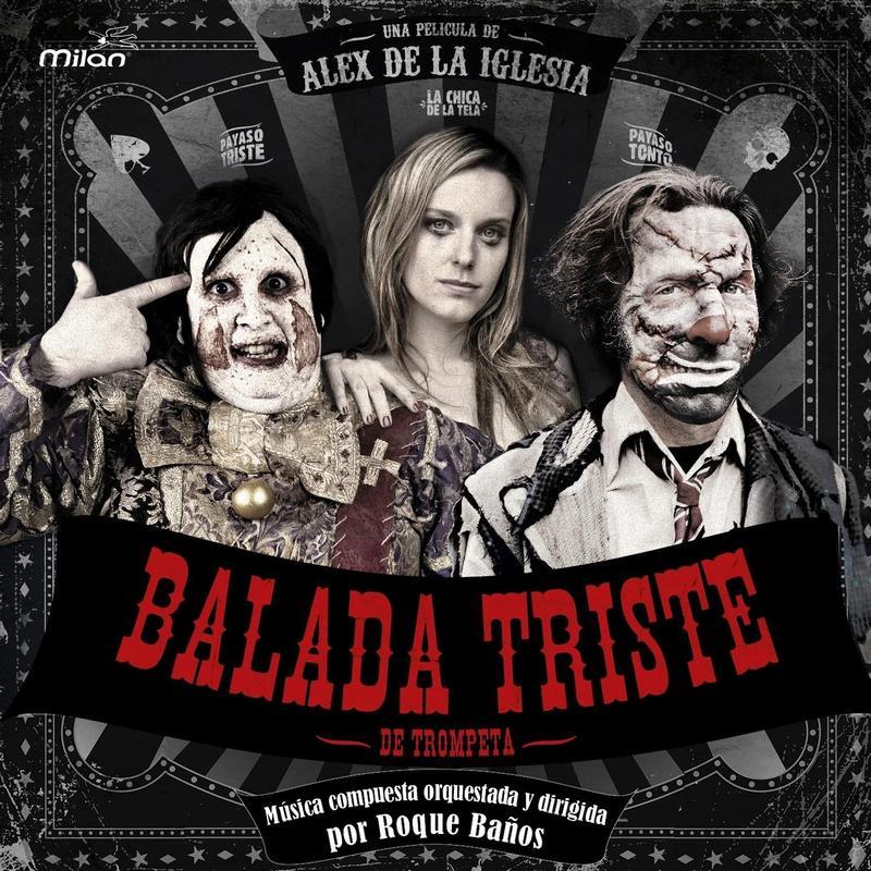 Balada Triste de Trompeta (Music from the Motion Picture)