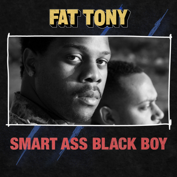 Smart Ass Black Boy