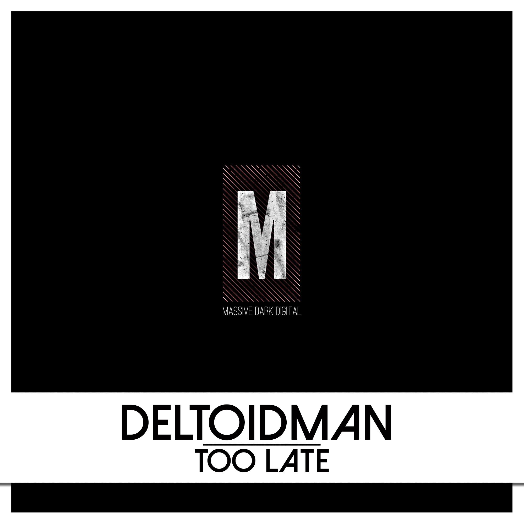 Too Late