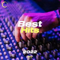 Best Hits 2022: The Best and Beautiful Music Choice by Hoop Records