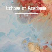Echoes of Academia 2024