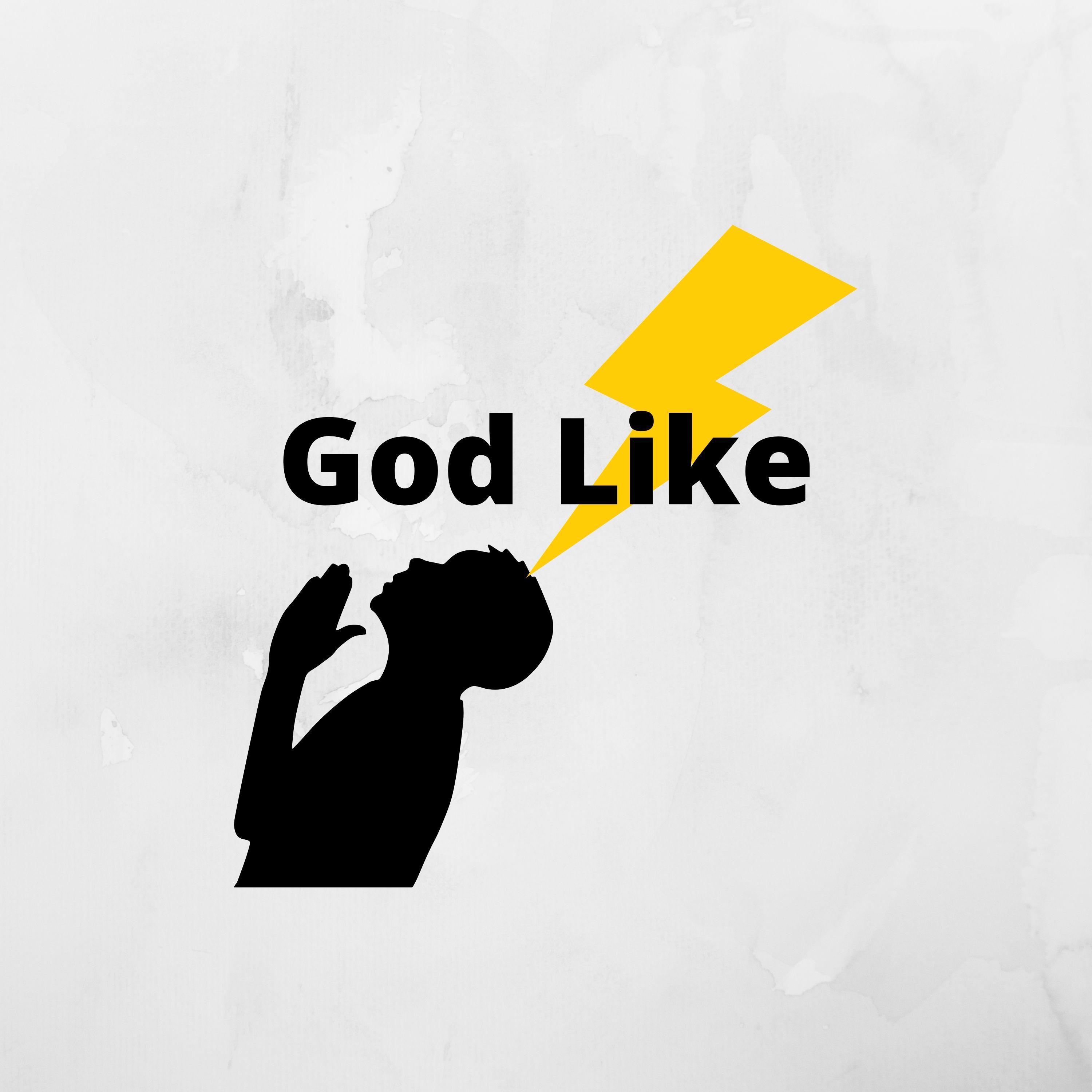 God Like