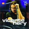 Vicente Nery - Vida de Poeta