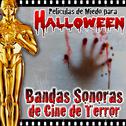 Películas de Miedo para Halloween. Bandas Sonoras de Cine de Terror专辑