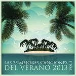 Las 25 Mejores Canciones del Verano 2013 Vol. 1专辑