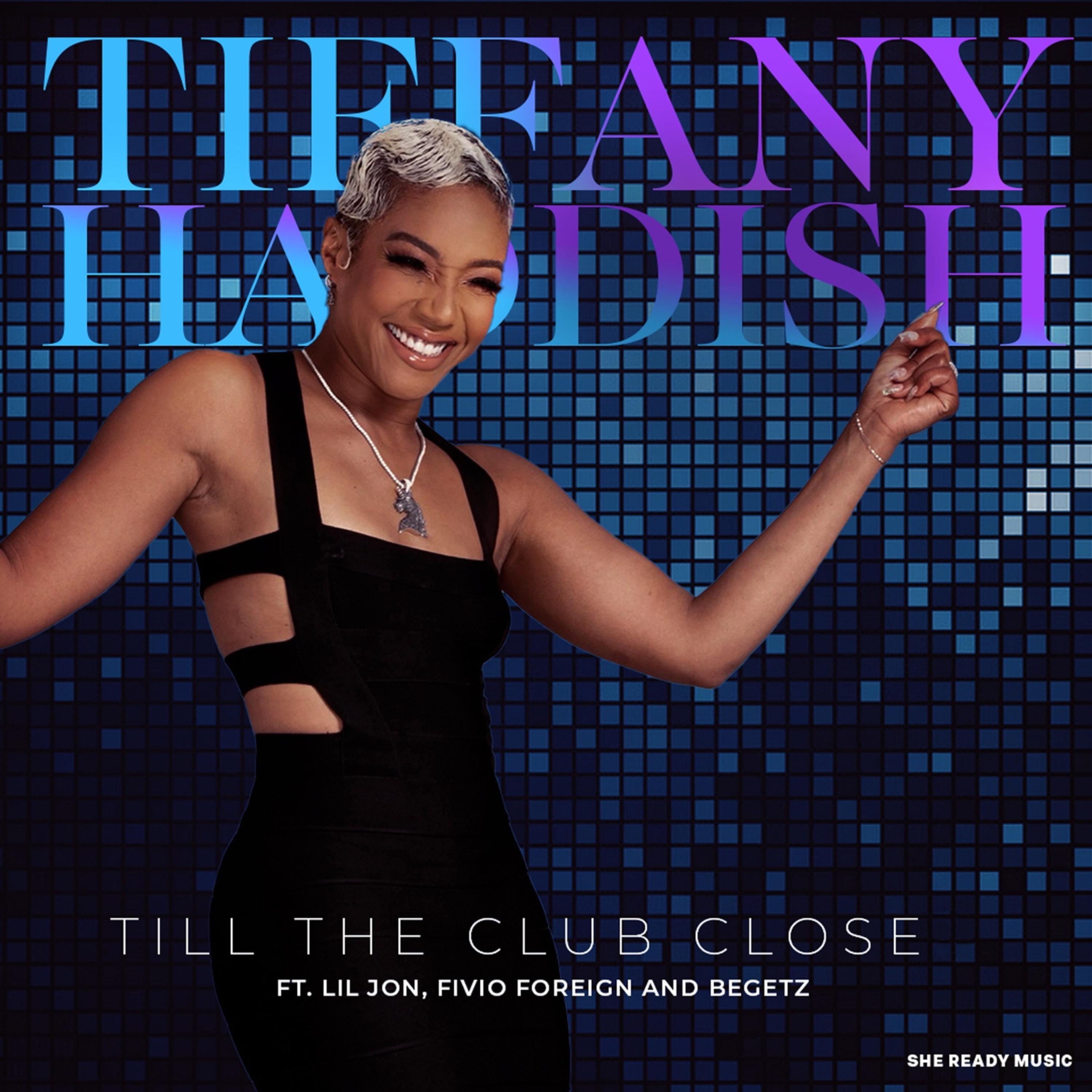 Tiffany Haddish - Till The Club Close