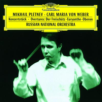 Weber: Konzertstück / Overtures: Der Freischütz · Euryanthe · Oberon