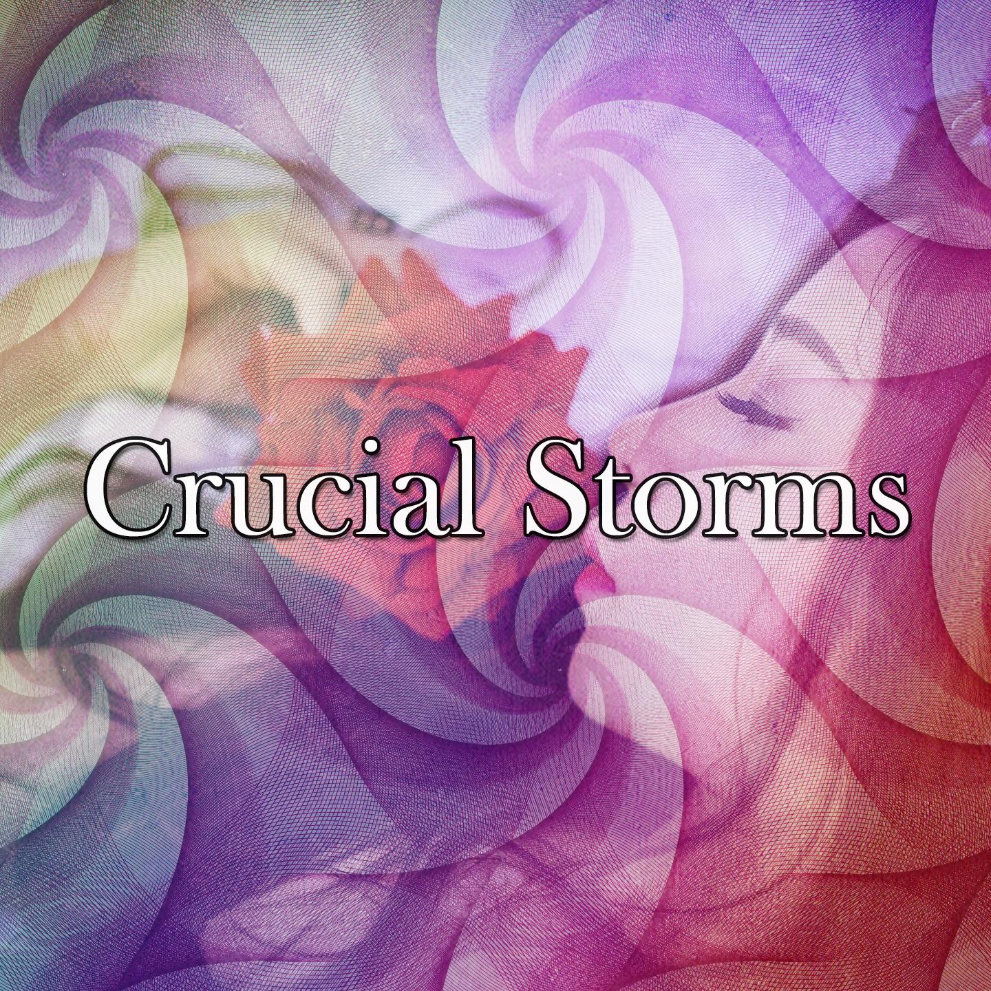 Crucial Storms专辑