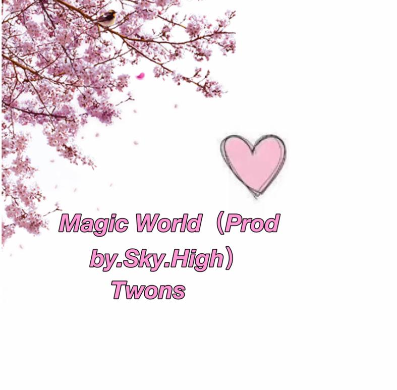 Magic World（Prod by Sky.High)专辑