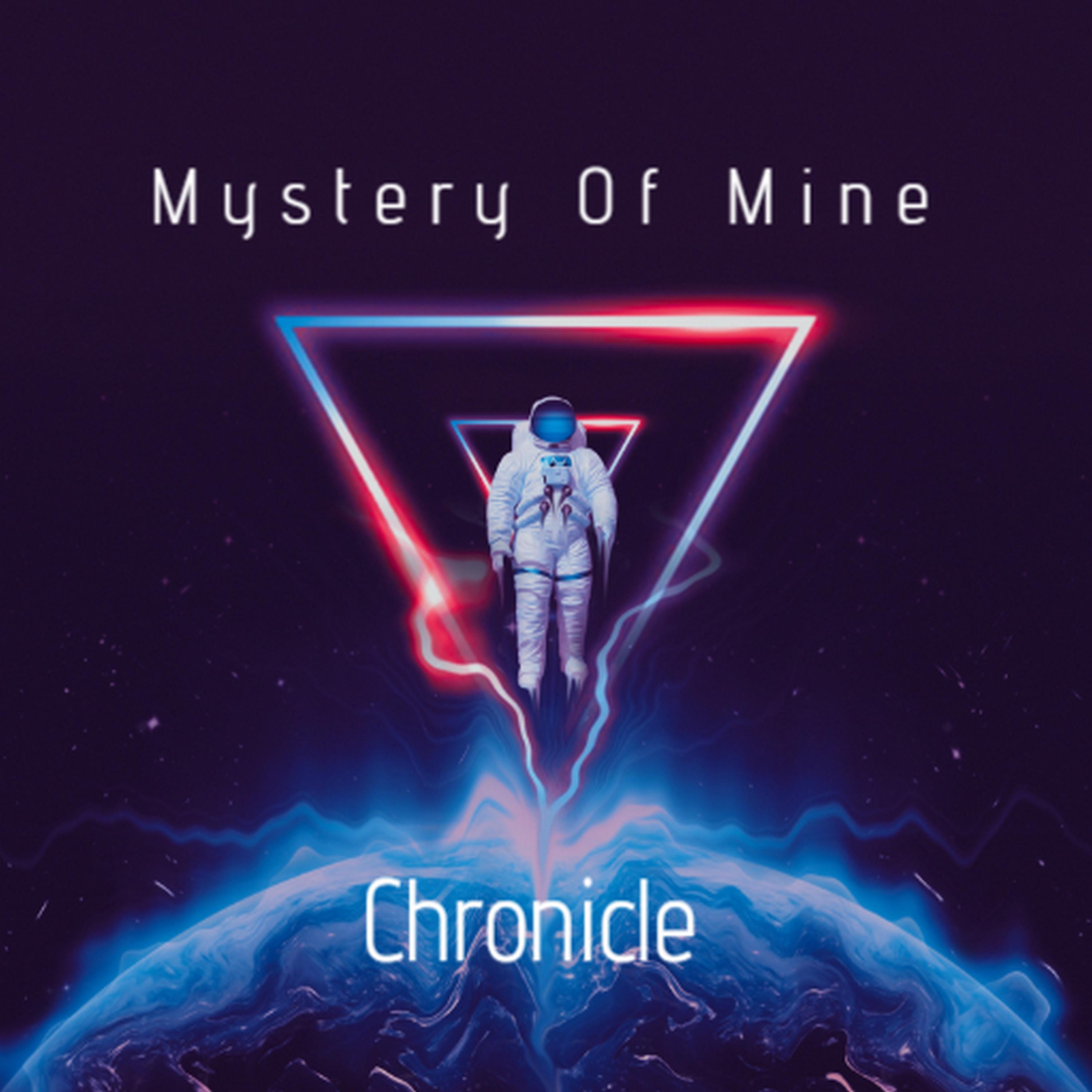 Mystery Of Mine