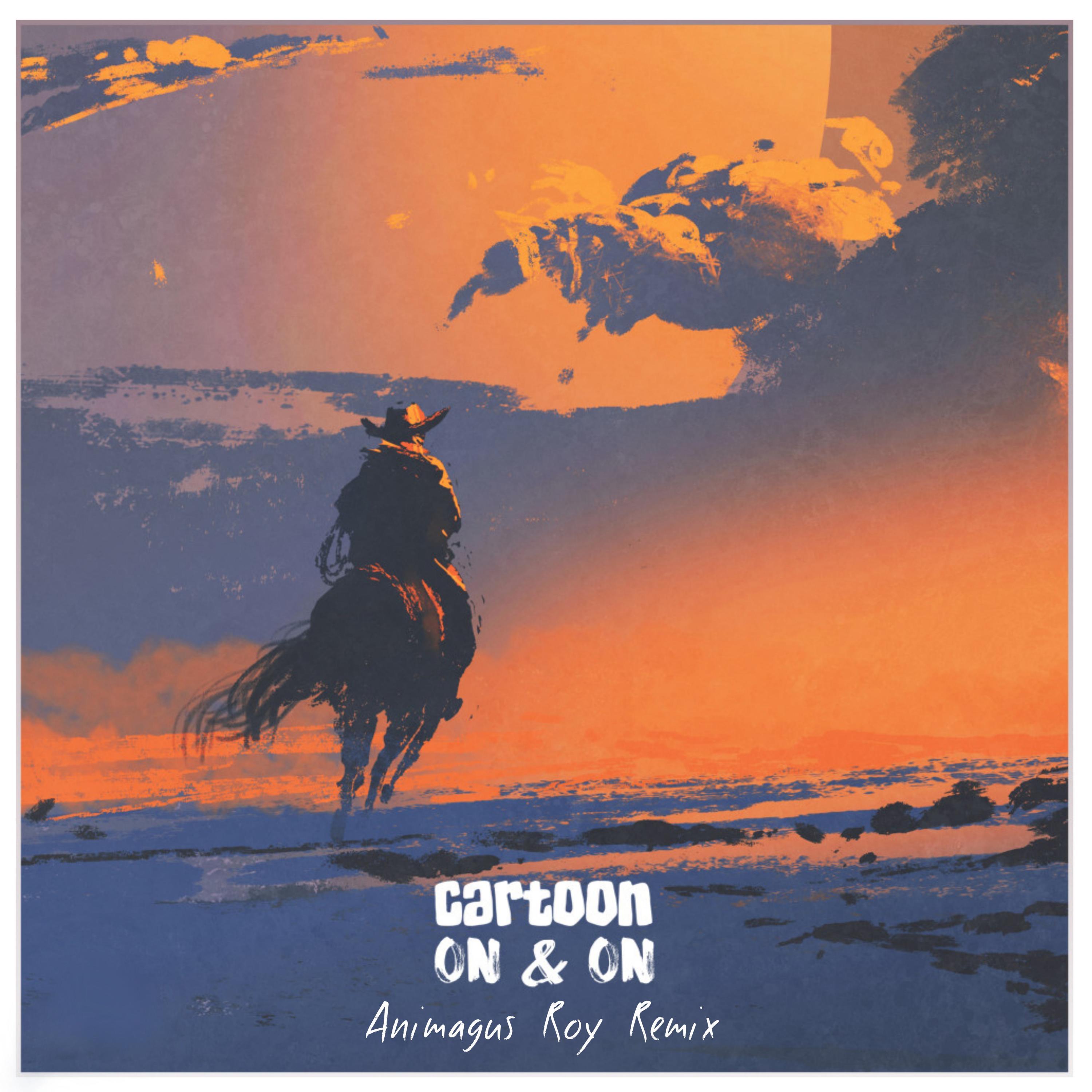 On & On (feat. Daniel Levi) [Animagus Roy Remix] (Animagus Roy Remix)