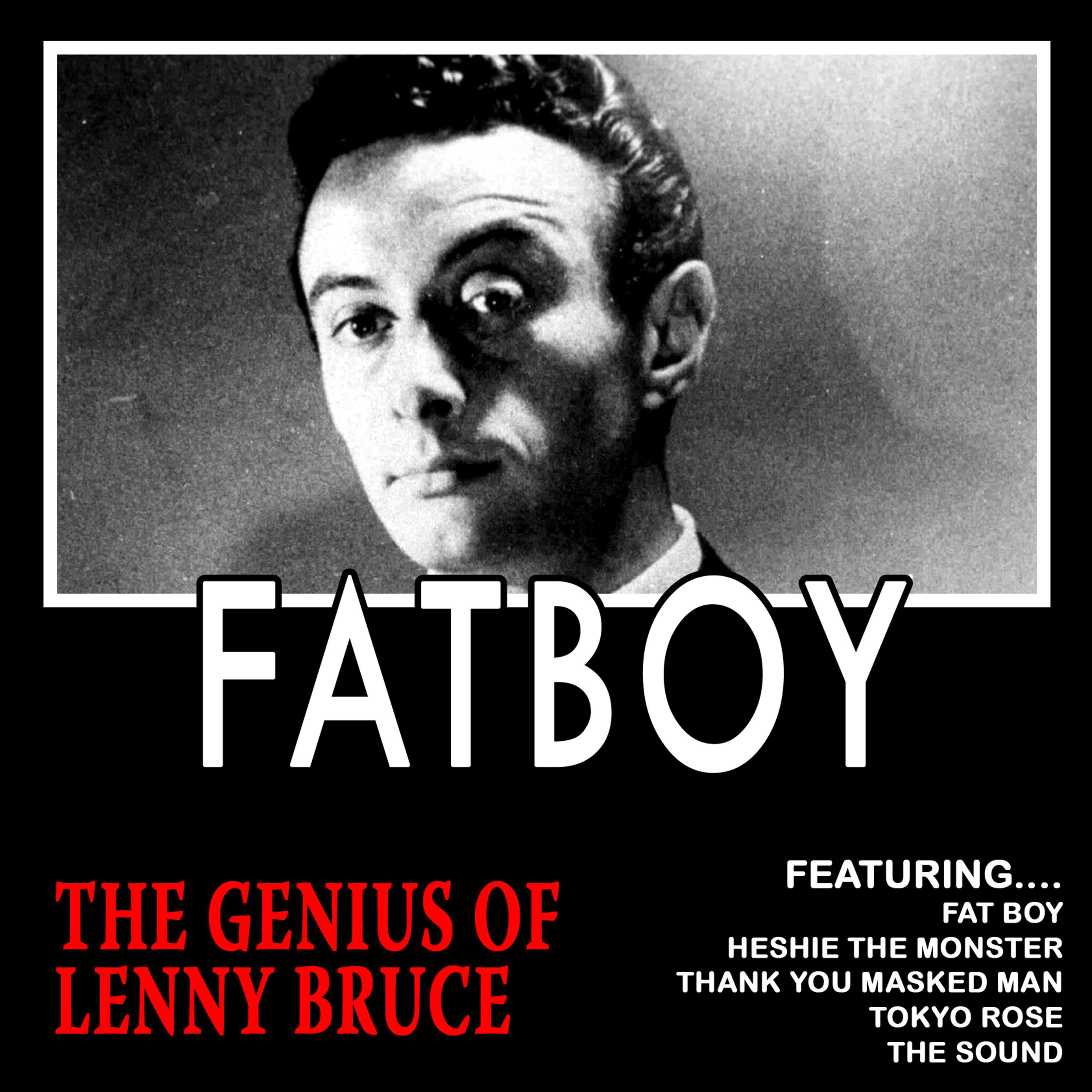 Lenny Bruce - Heshie the Monster