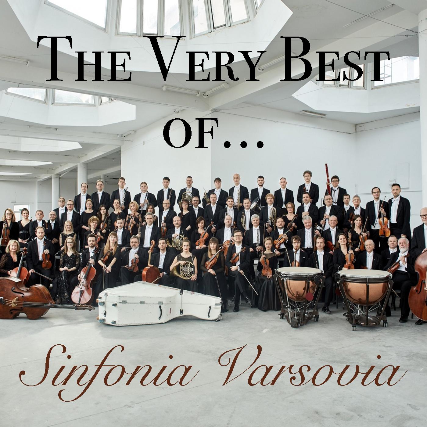 The Very Best of Sinfonia Varsovia