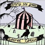 Secret Circus专辑