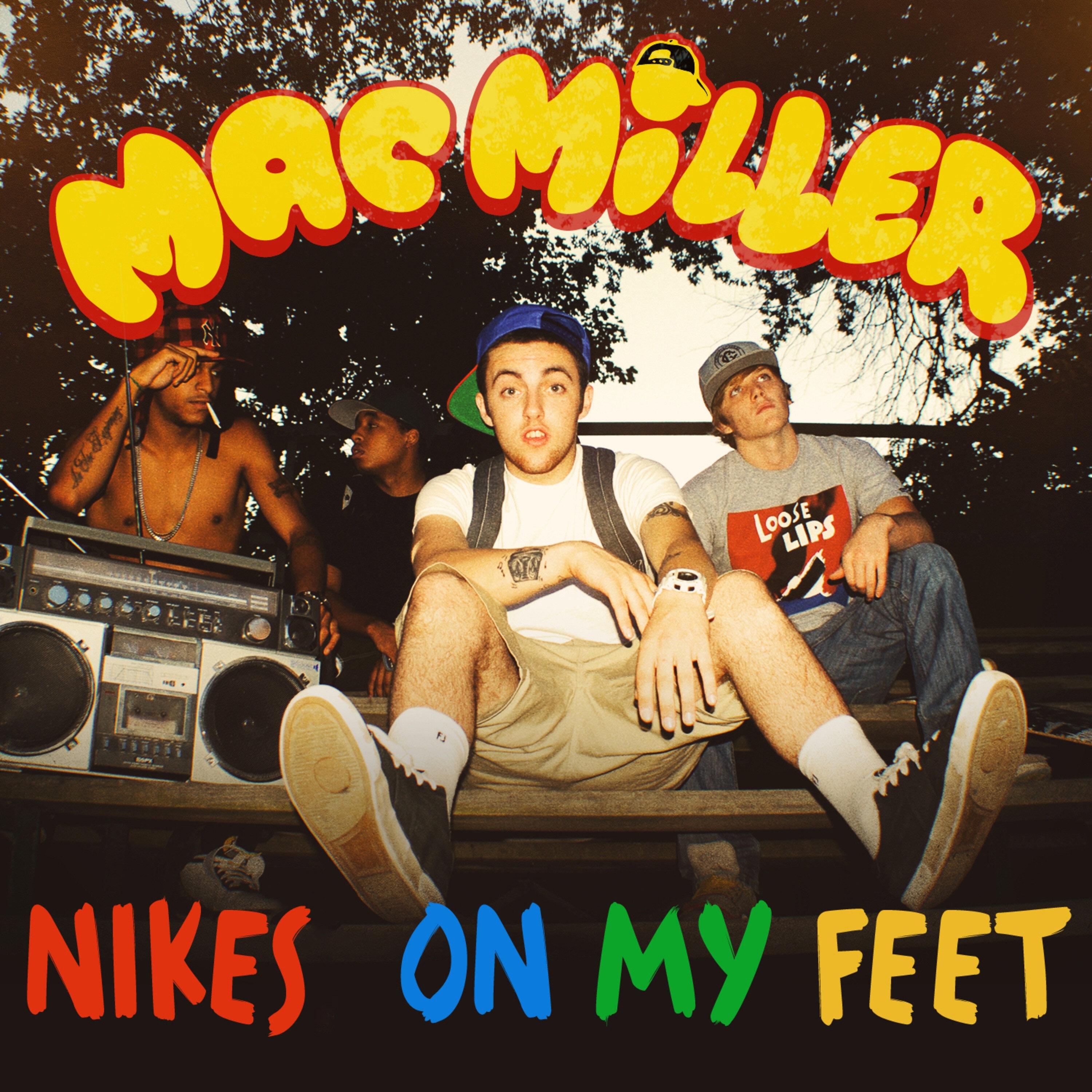 Nikes on My Feet