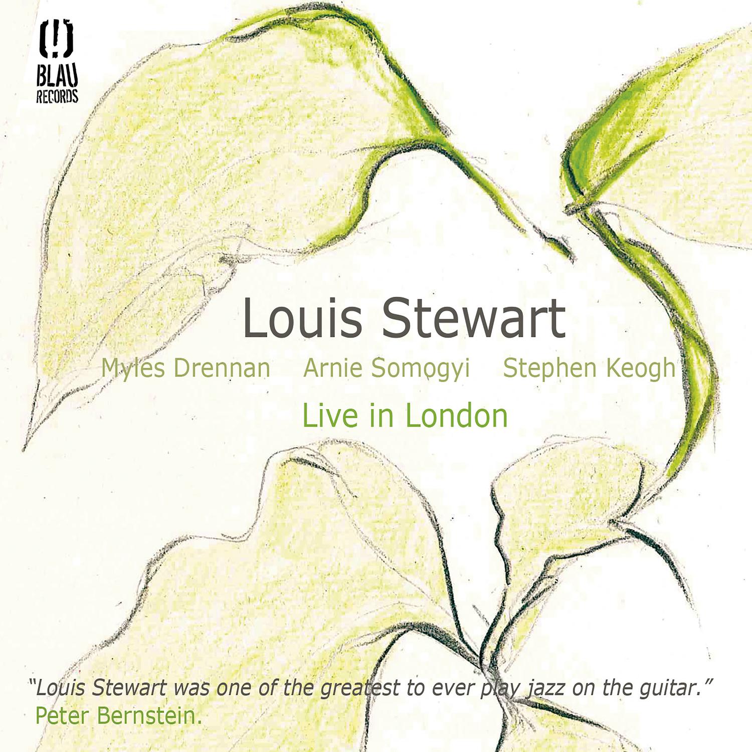 Louis Stewart - I Can't Get Started
