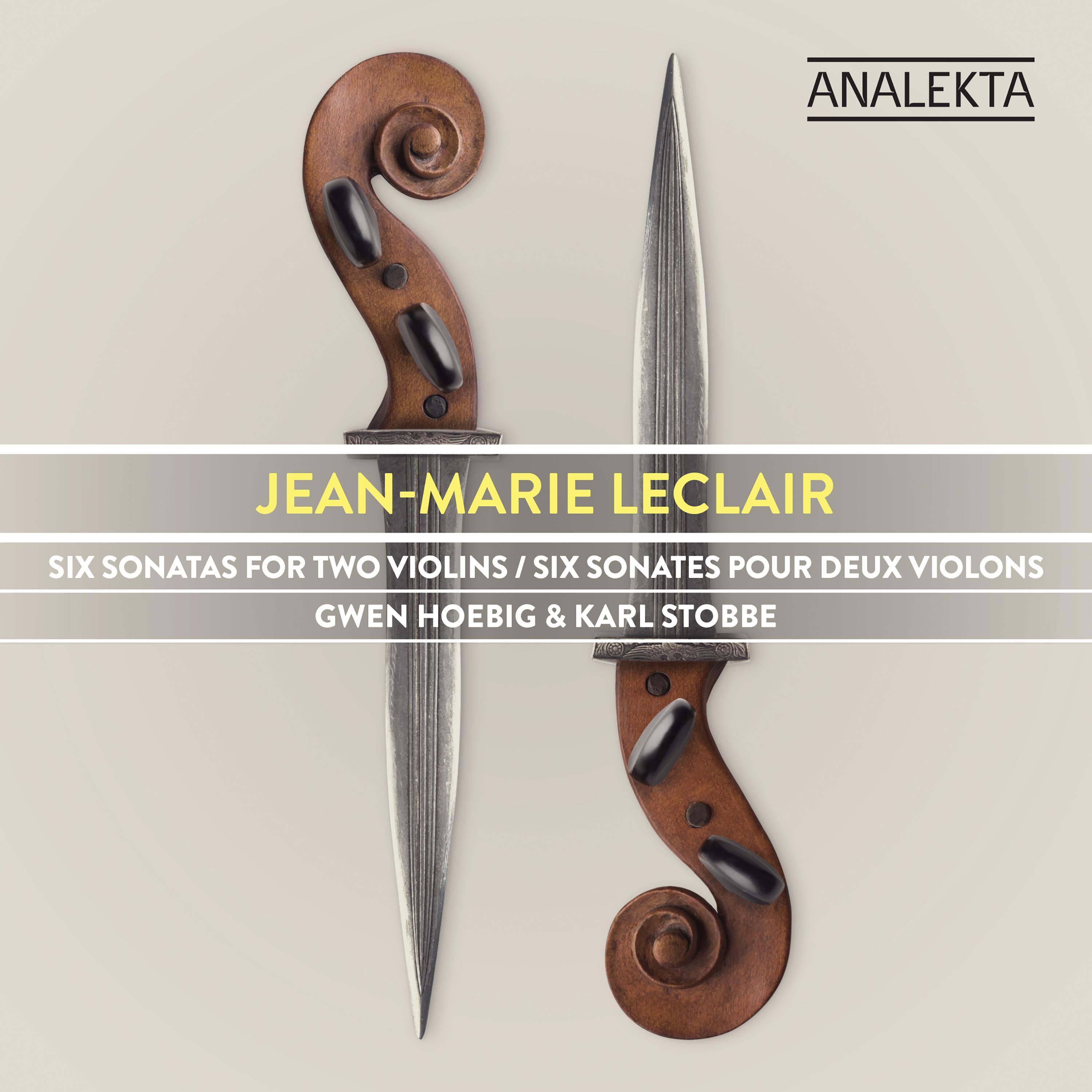 Leclair: Six Sonatas for Two Violins, Op. 3