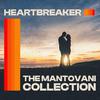 Mantovani - Broken Harted Me