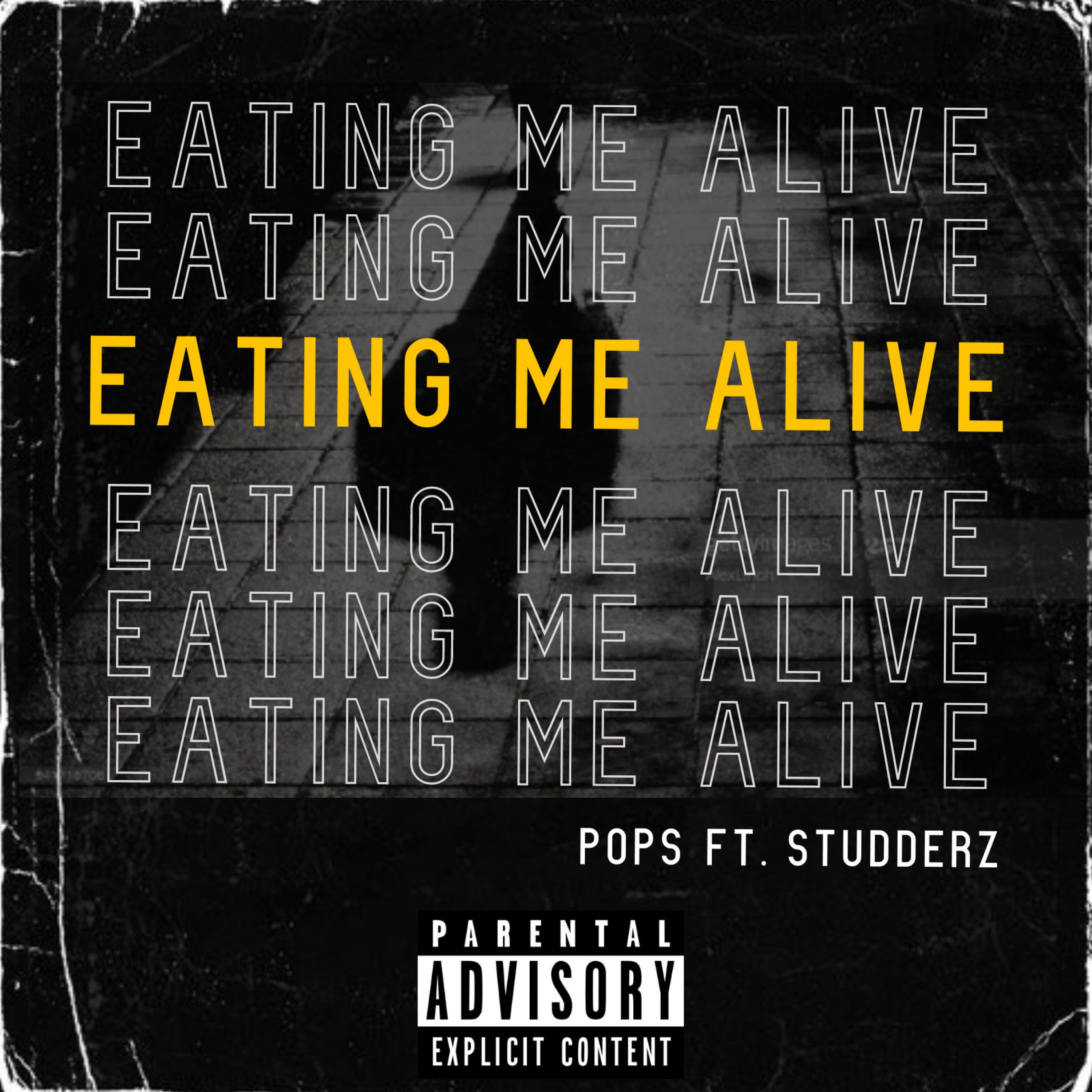 Eating Me Alive (feat. Studderz)