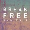 Break Free (Acoustic Version)